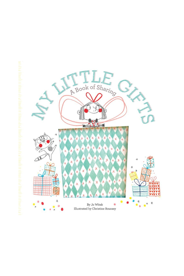 My Little Gifts: A Book of Sharing